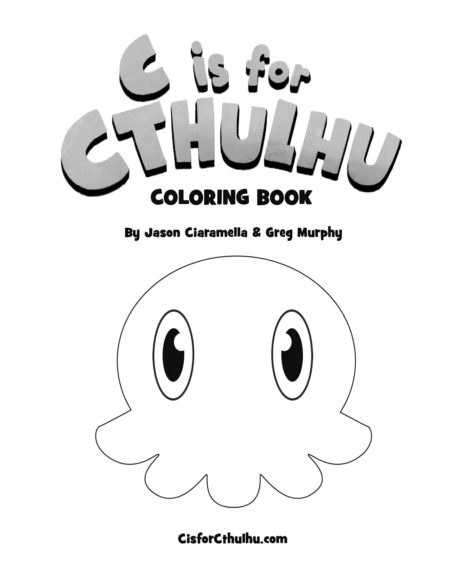 C is for Cthulhu Coloring Book