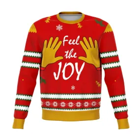 Feel The Joy Funny Ugly Christmas Sweater